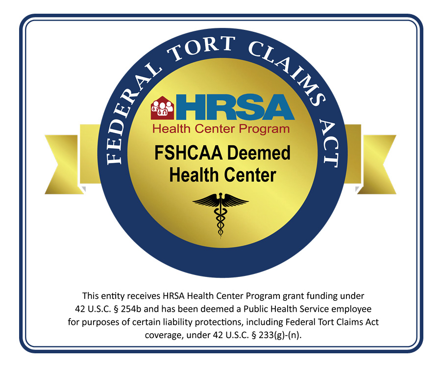 HRSA FSHCAA Deemed Health Center Badge - Federal Tort Claims Act