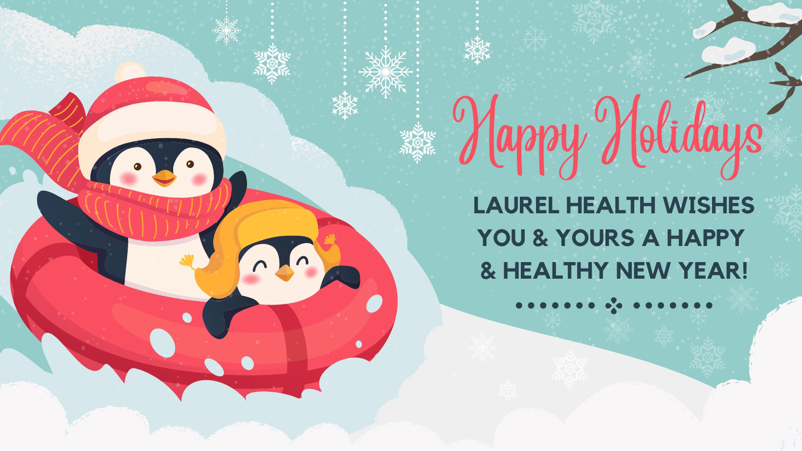 Laurel Health Winter Holiday Schedule 2022