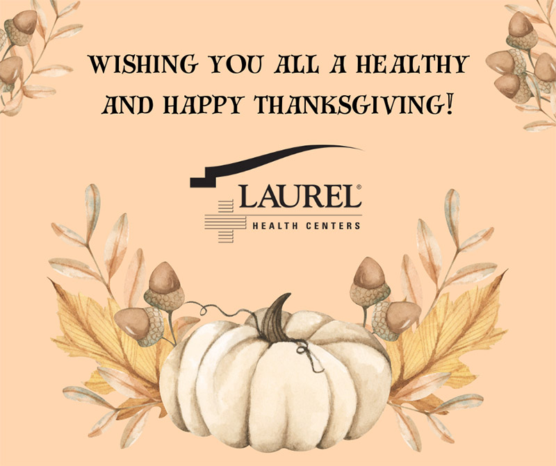 Graphic with Thanksgiving Well Wishes from Laurel Health featuring Pumpkins, Acorns, and Fall Leaves