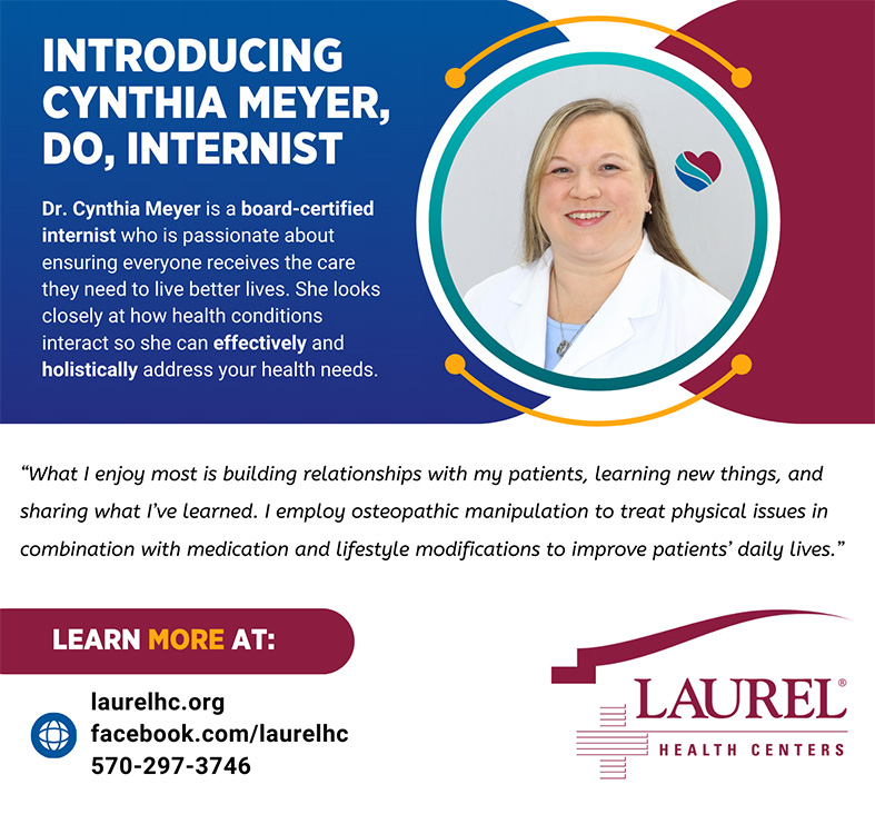 Infographic introducing board-certified internist Dr. Cynthia Meyer to the Troy Laurel Health Center, located at 45 Mud Creek Rd. in Troy, PA