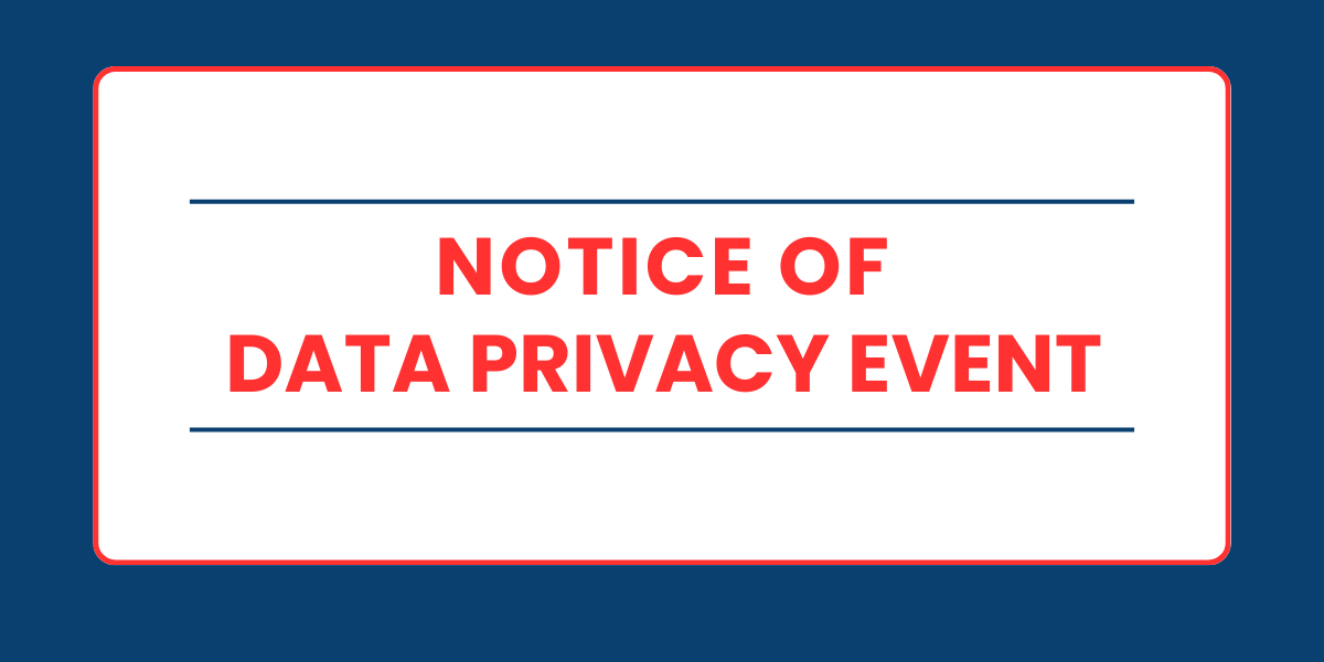 Blue and red banner that says notice of data privacy event.